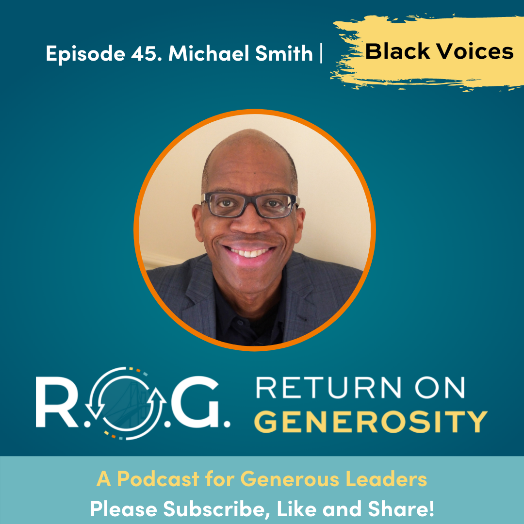 EPISODE 44. Michael Smith - Black Voices - Bridge Between