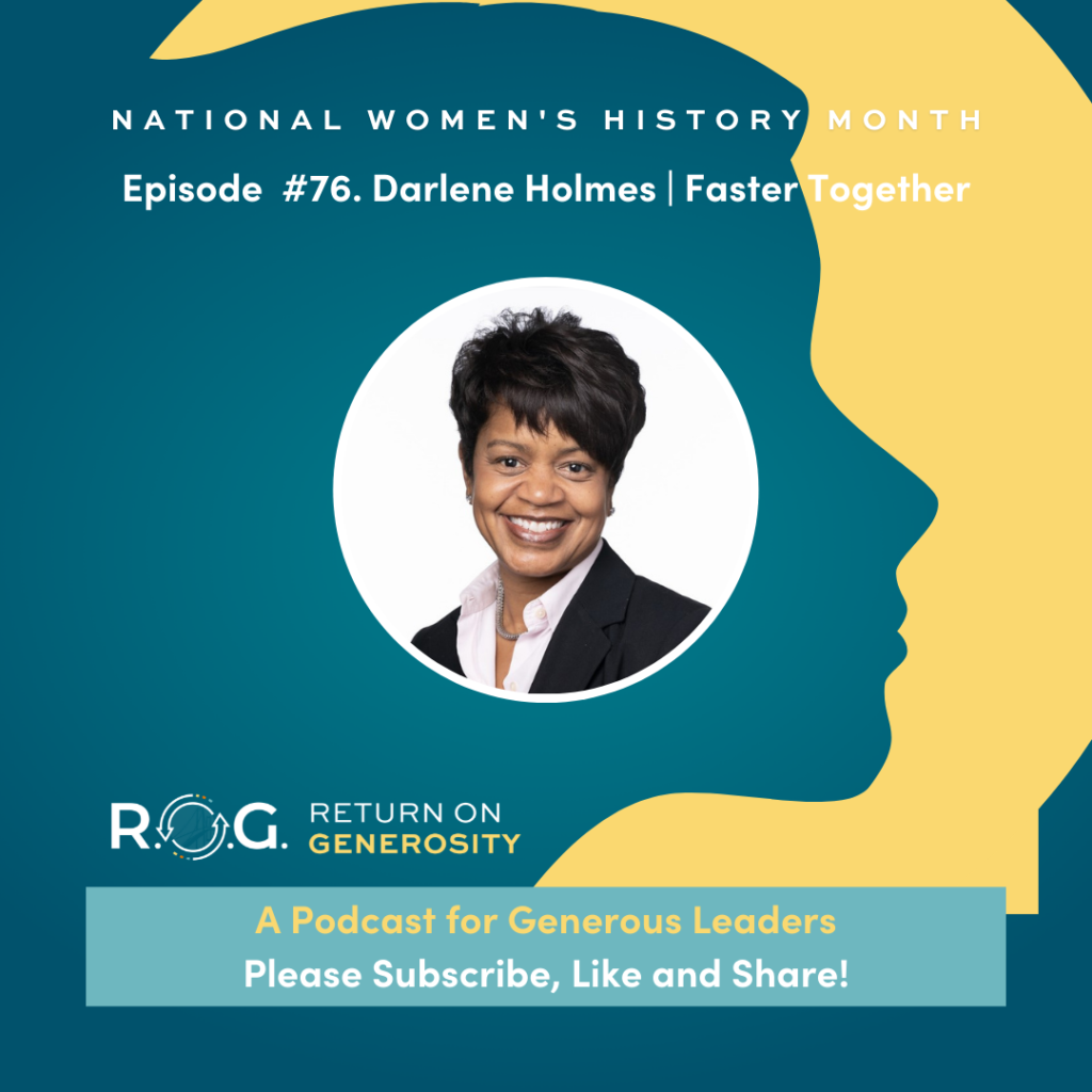 Episode 76. Darlene Chapman-Holmes - Faster Together - Bridge Between