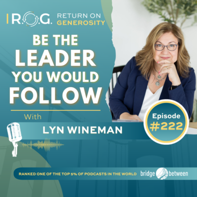 Lyn Wineman, founder of KidGlov, an advertising agency, shares her journey to becoming a leader in purpose-driven marketing.