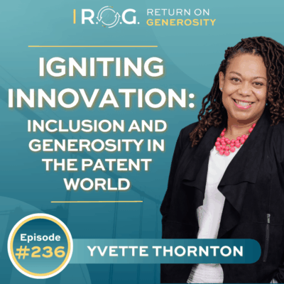 Yvette Thornton, a registered patent agent and advocate for innovation and women in leadership, shares her journey from growing up on a farm in Virginia to her career in intellectual property, emphasizing the importance of collaboration, empowerment, and generosity.